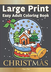 Large Print Easy Adult Coloring Book