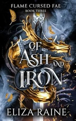 Of Ash and Iron: A Viking Fae Fantasy Romance