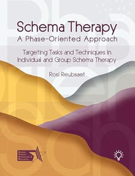 Schema Therapy  A Phase-Oriented Approach