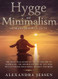 Hygge and Minimalism