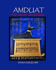 Amduat: The Great Awakening