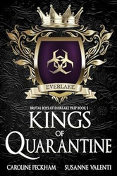 Kings of Quarantine