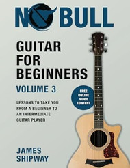 Guitar for Beginners Volume 3