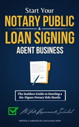 Start Your Notary Public & Loan Signing Agent Business