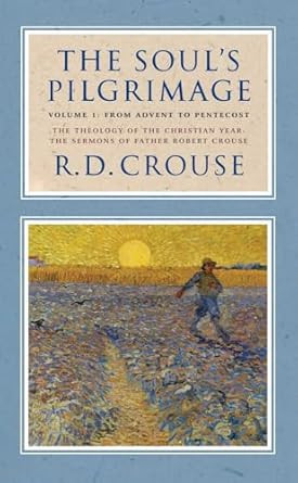 The Soul's Pilgrimage - Volume 1