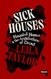 Sick Houses