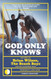 God Only Knows