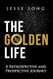 The Golden Life
