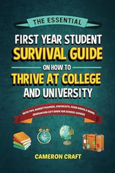 The Essential First-Year Student Survival Guide on How to