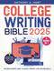 The College Writing Bible