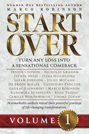 START OVER: Turn Any Loss into a Sensational Comeback Volume 1