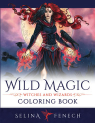 Wild Magic Witches and Wizards Coloring Book