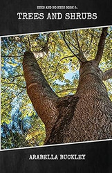 Trees and Shrubs