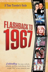 Flashback to 1967 Celebrating the Pop Culture People