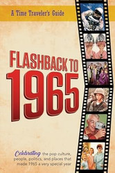 Flashback to 1965 - A Time Traveler's Guide