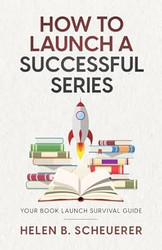 How To Launch A Successful Series