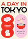 A Day in Tokyo