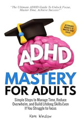 ADHD Mastery for Adults