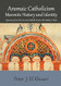 Aramaic Catholicism Maronite History and Identity
