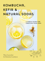 Kombucha Kefir & Natural Sodas