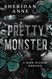 Pretty Monster