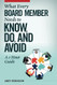 What Every Board Member Needs to Know Do and Avoid
