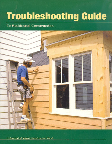 Troubleshooting Guide to Residential Construction