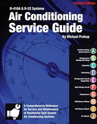 R410A and R-22 Systems Air Conditioning Service Guide Second