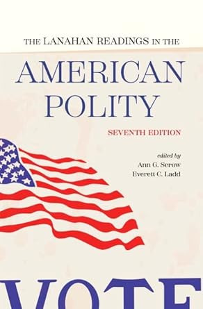 The Lanahan Readings in the American Polity