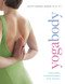 Yogabody: Anatomy Kinesiology and Asana