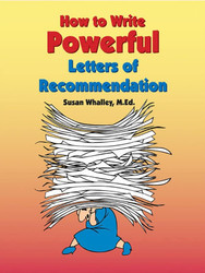How To Write Powerful Letters of Recommendation