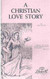 A Christian Love Story
