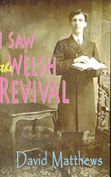 I Saw the Welsh Revival