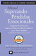 Manual Superando Perdidas Emocionales Vigesimo Aniversario