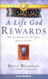 A Life God Rewards