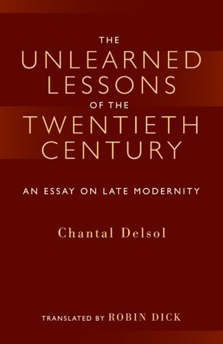 The Unlearned Lessons Of the Twentieth Century