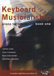 Keyboard　Musicianship　Piano　for　Adults Keyboard Musicianship: Piano for Adults Book Two: James Lyke