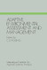 Adaptive Environmental Assessment and Management