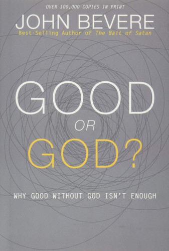 Good or God?