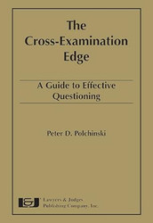 Cross-Examination Edge
