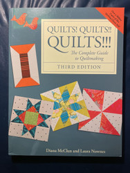 Quilts! Quilts!! Quilts!!!: The Complete Guide to Quiltmaking