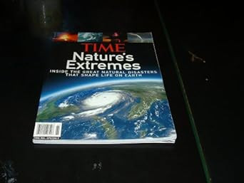 Time: Nature's Extremes: Inside the Great Natural Disasters