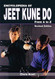 Encyclopedia of Jeet Kune Do Encyclopedia of Jeet Kune Do