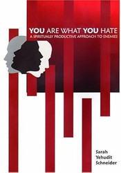 You Are What You Hate