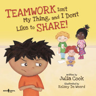 Teamwork Isn't My Thing and I Don't Like to Share