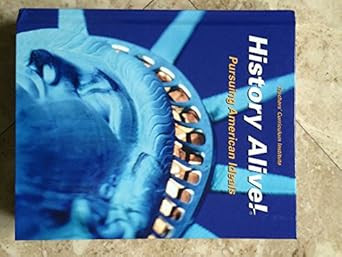 History Alive!: Pursuing American Ideals