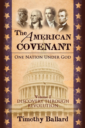 The American Covenant Vol 1