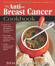 The Anti-Breast Cancer Cookbook