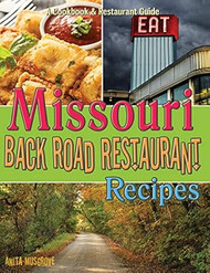 Missouri Back Road Restaurant Recipes Cookbook