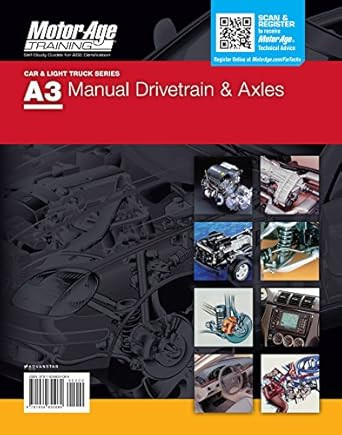 ASE Certification Test Prep A3 Manual Drive Train & Axles